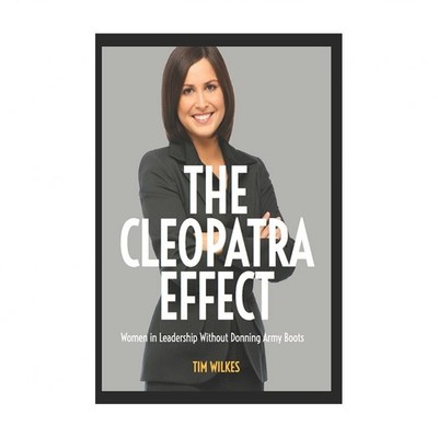 The Cleopatra Effect: How Women Gain Status, Authority, and Influence Without...