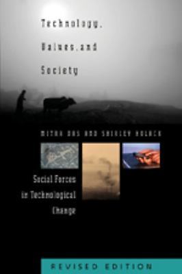 Technology, Values, and Society: Social Forces in Technological Change
