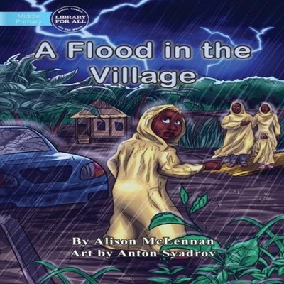A Flood in the Village Alison McLennan Paperback Library for All