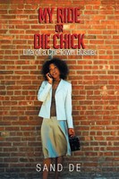 My Ride Or Die Chick Life Of A Chi-Town Hustler Sand De Taschenbuch Englisch