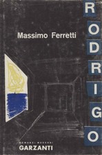 Rodrigo - Massimo Ferretti (Garzanti) [1963]