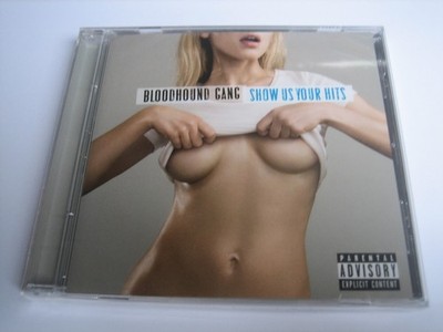 BLOODHOUND GANG - SHOW US YOUR HITS - CD - NEU + ORIG. VERPACKT!!!
