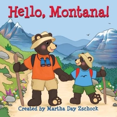Martha Day Zschock Hello, Montana! (Kartonbuch) (US IMPORT)