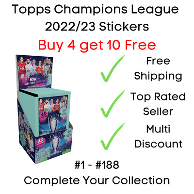 Topps Champions League 2022/2023 Aufkleber #1 - 188 4 kaufen 10 kostenlos erhalten - 2022/23