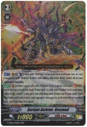 CARDFIGHT VANGUARD DARKJET DELETOR GREYEND (LINK JOKER) G CARDFIGHT VANGUARD DARKJET DELETOR GREYEND (LINK JOKER) G
