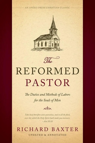 Richard Baxter | The Reformed Pastor | Taschenbuch | Englisch (2022)-image