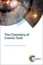 The Chemistry of Cosmic Dust by David A. Williams (English) Hardcover Book