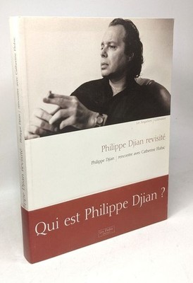 Philippe Djian Revisité. Begegnung mit Catherine Flohic | Sehr guter Zustand