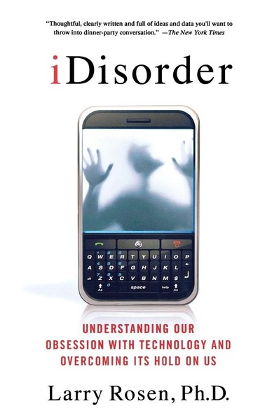 Larry D. Rosen | Idisorder | Taschenbuch | Englisch (2013) | Ean 9781137278319-image