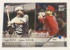 2018 Topps Now Moment of the Week #MOW-1 Babe Ruth & Shohei Ohtani RC