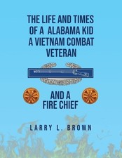 Larry L Brown The Life and Times of an Alabama Kid (Paperback) (UK IMPORT)