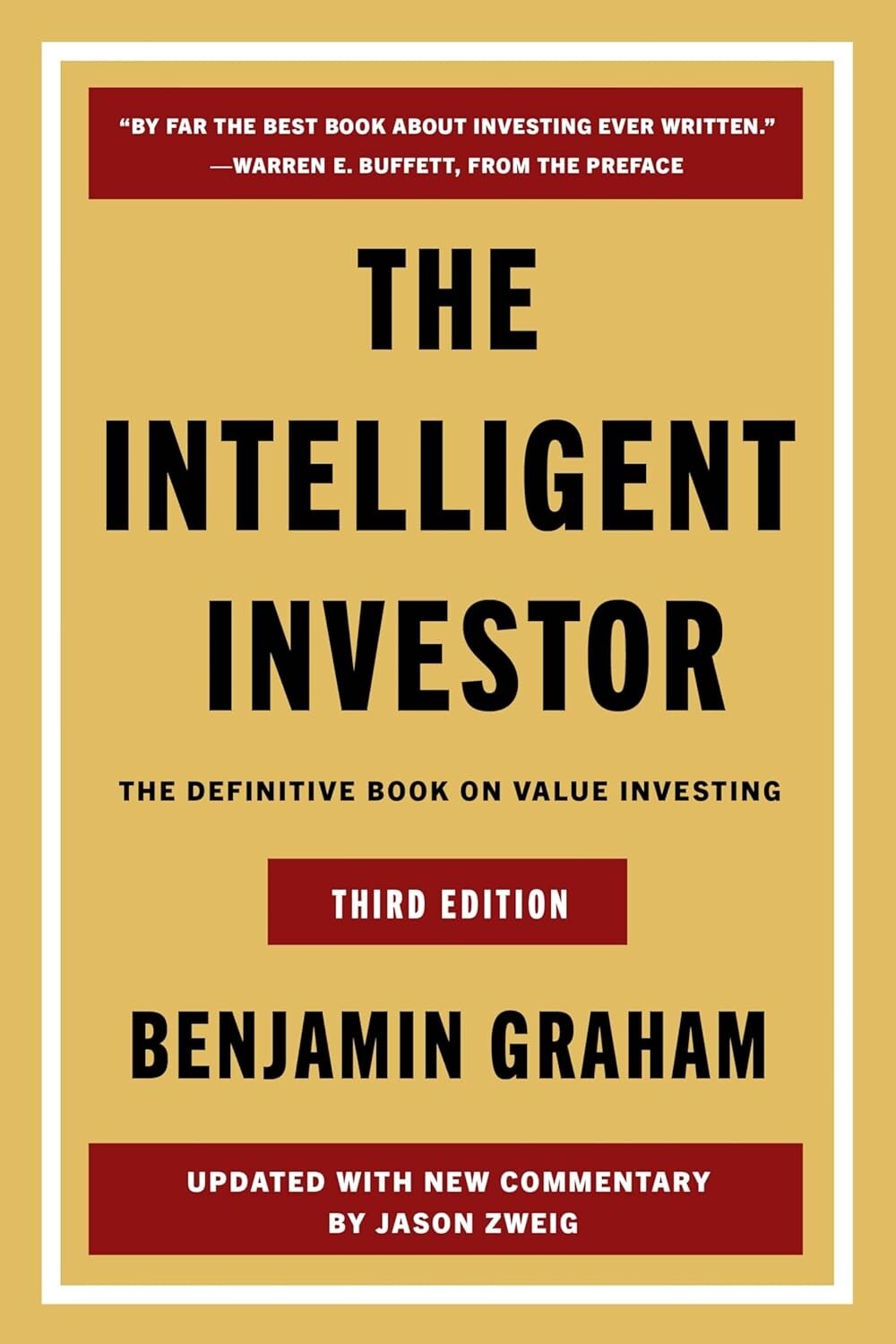 The Intelligent Investor Third Edition The Definitive Book on By Benjamin Graham
