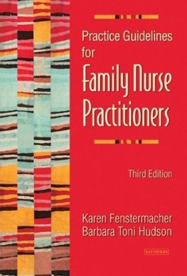 Practice Guidelines for Family Nurse Practitioners Spiral