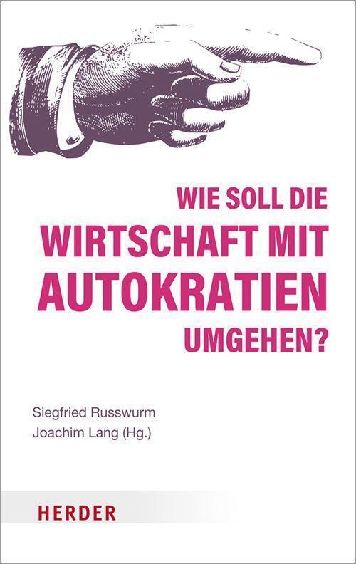 Thumbnail - Wie Soll Die Wirtschaft Mit Autokratien Umgehen? Siegfried Russwurm