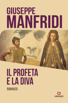 Bücher Giuseppe Manfridi - Der Prophet und die Diva - 2022