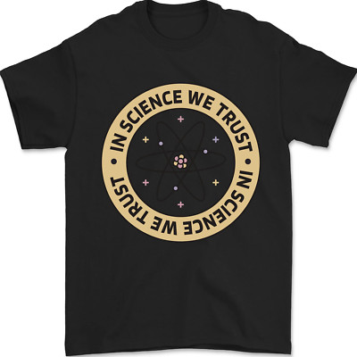 In Science We Trust Herren Science Geek Nerd Maglietta 100% Baumwolle