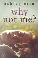 Why Not Me? | Ashley Erin | Taschenbuch | Englisch | 2018 | Ashley Erin