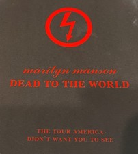 Marilyn Manson Dead to the world