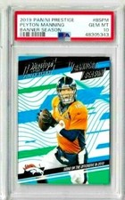 2019 Panini Prestige Peyton Manning Banner Season PSA 10