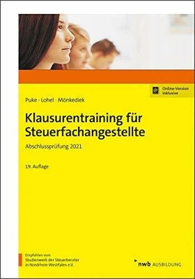 Klausurentraining für Steuerfachangestellte: Abschlussprüfung Buch NWB Verlag