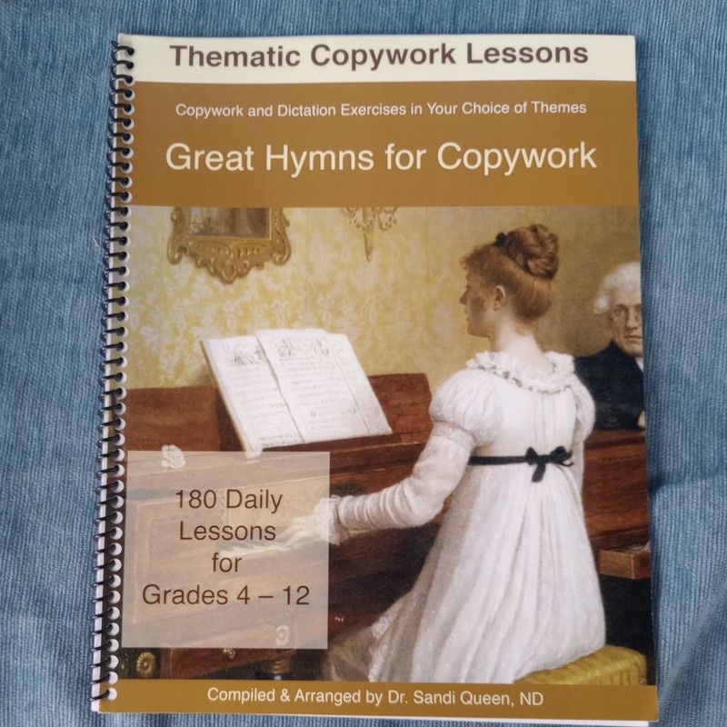 Queen Homeschool Great Hymns for Copywork