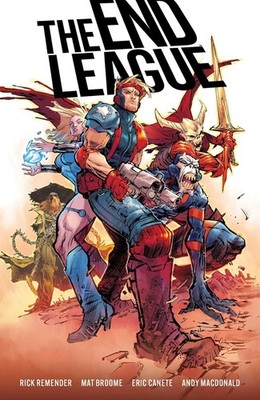The End League Complete Collection Paperback by Rick Remender