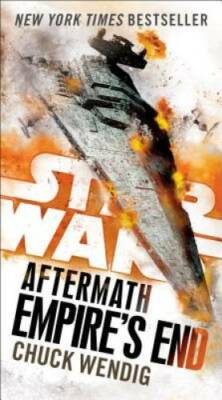 Empire's End: Aftermath (Star Wars) (Star Wars: The Aftermath Trilogy) - GOOD