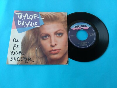 TAYLOR DAYNE ''I'LL BE YOUR SHELTER'' 45 RPM 7''
