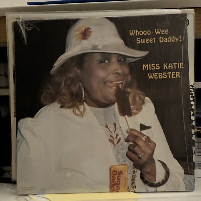 MISS KATIE WEBSTER LP WHOOO WEE SWEET DADDY N185