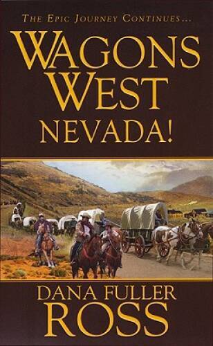 West: Nevada - Mass Market Paperback By Dana Fuller Ross - Very Good