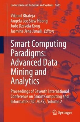 Smart Computing Paradigms: Advanced Data Mining and Analytics: Proceedings of Se