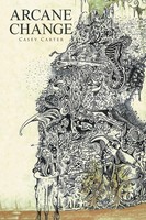 Casey Carter | Arcane Change | Taschenbuch | Englisch (2020) | Xlibris Us