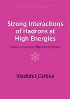 Vladimir Gribov | Strong Interactions Of Hadrons At High Energies | Buch (2023)
