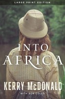 Kerry Mcdonald (U. A.) | Into Africa | Taschenbuch | Englisch (2023)