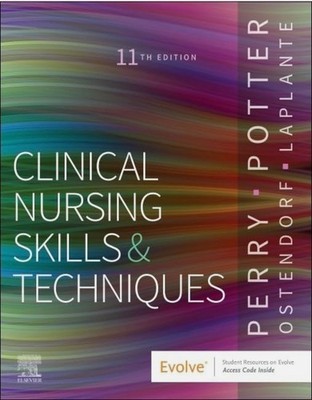 Clinical Nursing Skills Techniques  11th Edition- Brand New !