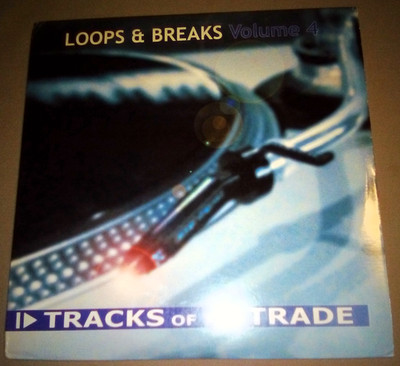 12'' X 2. Loops & Breaks Volume 4 Tracks of the Trade DJ Wholesale Club