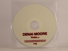 DENAI MOORE TRICKLE (F37) Highly rated eBay seller
