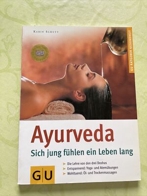 AYURVEDA - SICH JUNG FÜHLEN EIN LEBEN LANG- KARIN SCHUTT- Tadchenbuch 1999