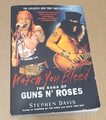 Watch You Bleed: The Saga Of Guns N' Roses main image 1