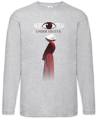 Under His Eye Langarm T-Shirt The Handmaid's Margaret Handmaids Series Tale TV