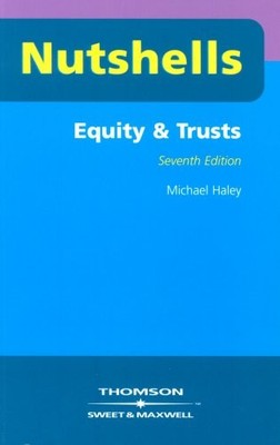 Equity and Trusts (Nutshells) (Nutshells),Michael Haley