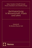 Rechtsprechung In Wissenschaft, Praxis Und Lehre, Susanne Kalss