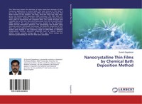 Suresh Sagadevan | Nanocrystalline Thin Films By Chemical Bath Deposition Method