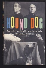 Hound Dog: The Leiber & Stoller Autobiography -by Jerry Leiber & Mike Stoller LN
