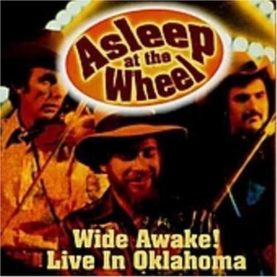 Asleep At The Wheel - Wide Awake ! Live In Oklahoma 2CD NEU OVP