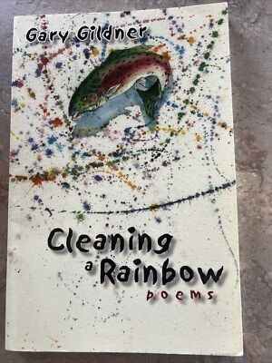 #ad Cleaning a Rainbow Poems by Gary Gildner Paperback $12.00