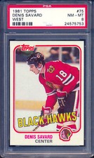 1981-82 Topps Hockey NHL #75 Denis Savard RC HOF PSA 8 NM-MT Black Hawks Rookie
