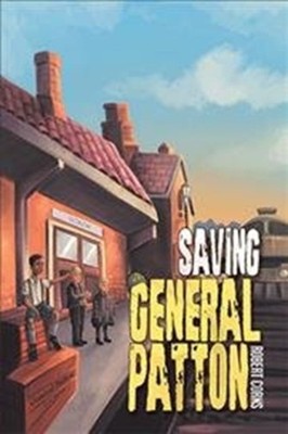 Corns - Saving General Patton - New hardback or cased book - 09 - X555z