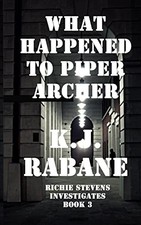 What Happened to Piper Archer? (Richi..., Rabane, K. J.