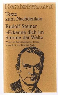 Erkenne dich im Strome der Welt: Wege zur Buch Herder Verlag GmbH